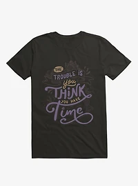 The Trouble Is
