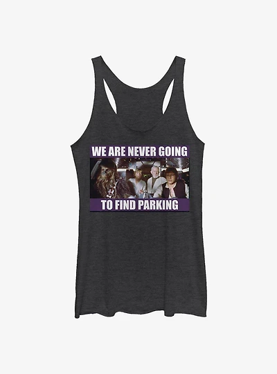 Star Wars Never Going To Find Parking Girls Tank