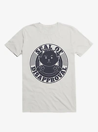 Seal Of Disapproval T-Shirt