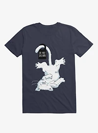 Do Not Disturb T-Shirt