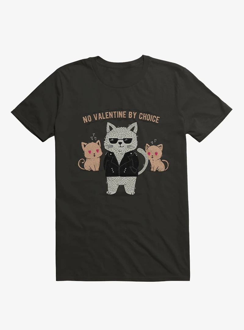 No Valentine By Choice T-Shirt