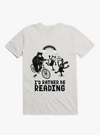 I'd Rather Be Reading T-Shirt