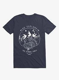 Go Explore The Dinner T-Shirt