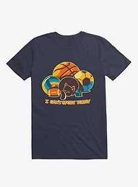 I Can't Sports Today T-Shirt