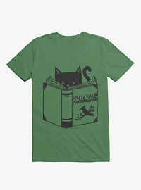 How To Kill A Mockingbird Cat Kelly Green T-Shirt