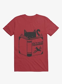 How To Kill A Mockingbird Cat Red T-Shirt