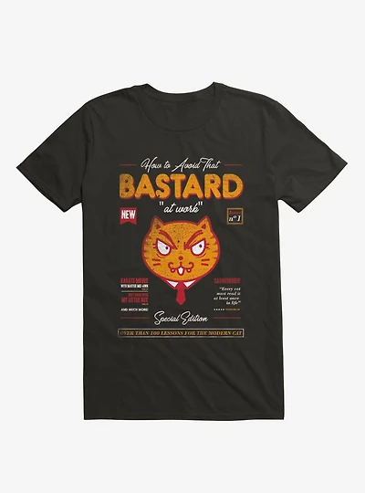Avoid That Bastard At Work Cat Magazine Black T-Shirt