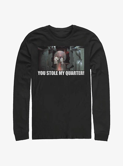 Star Wars You Stole My Quarter! Long-Sleeve T-Shirt