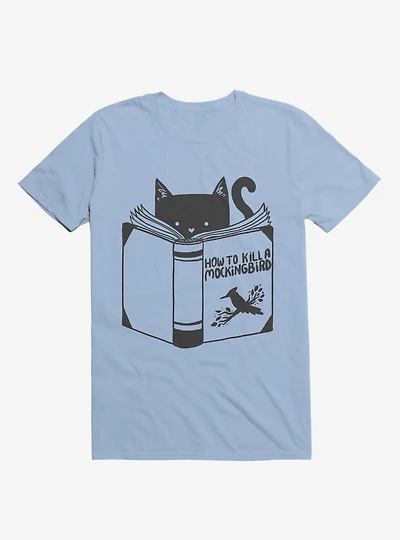 How To Kill A Mockingbird T-Shirt