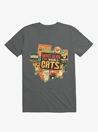 Who Run The World? Cats! T-Shirt