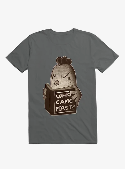 Chicken Who Came First T-Shirt