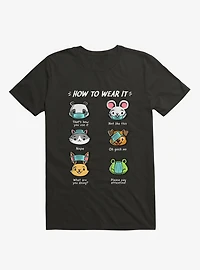 How Not To Wear A Face Mask Cute Animals T-Shirt