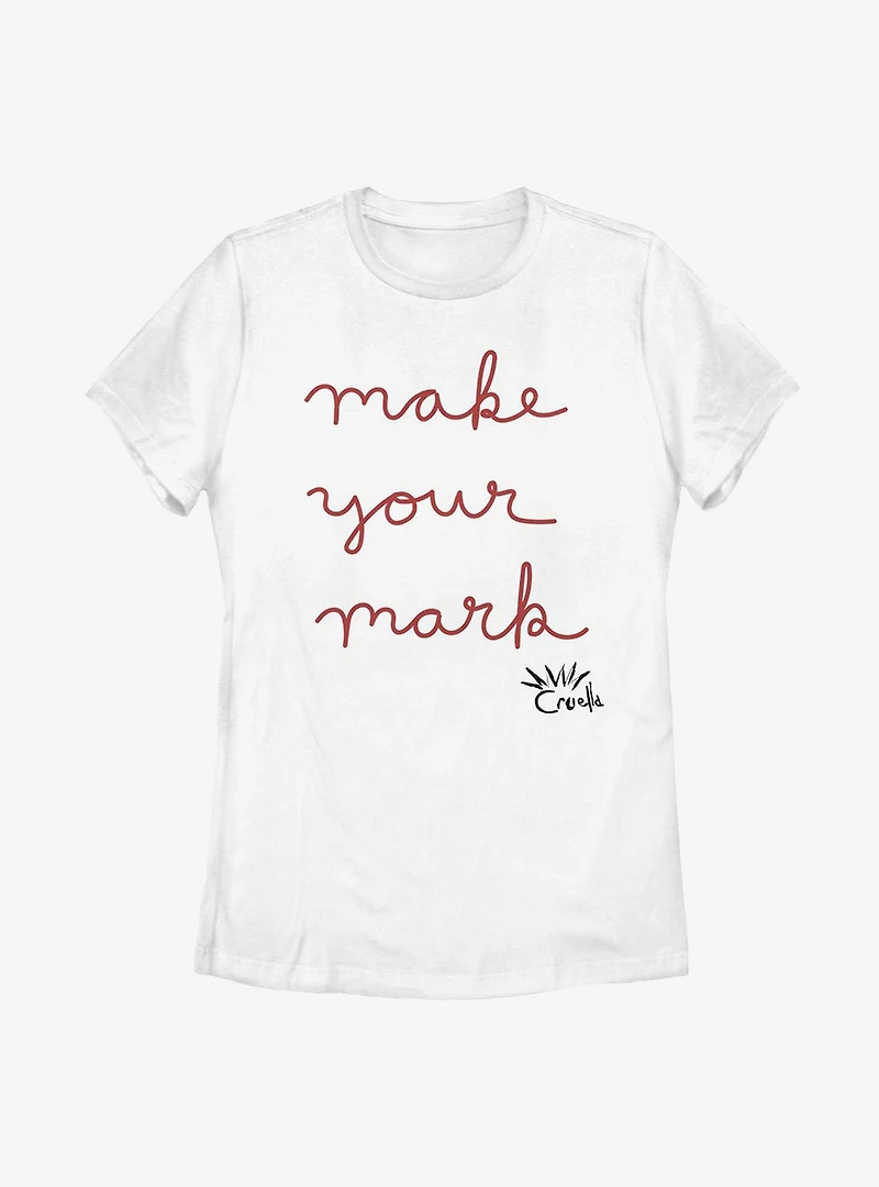 Disney Cruella Make Your Mark Womens T-Shirt