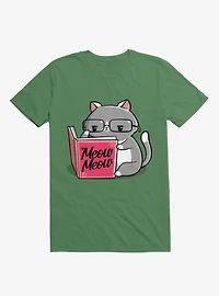Books For Cats Meow Book Kelly Green T-Shirt