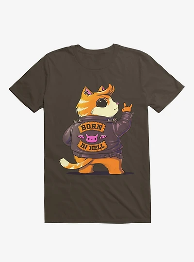 Born Hell Brown T-Shirt