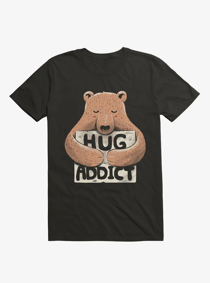 Hug Addict T-Shirt