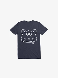 Go Away Cat Navy Blue T-Shirt