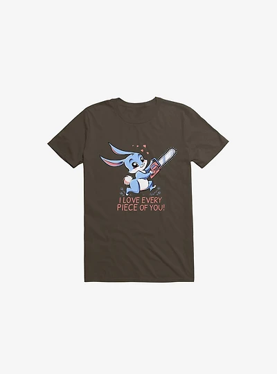 I Love Every Piece Of You Bunny T-Shirt