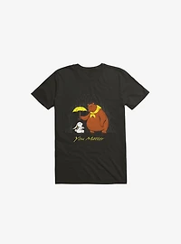 You Matter T-Shirt