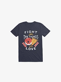 Fight For Pizza And Donuts Navy Blue T-Shirt