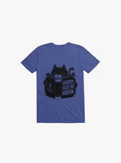 Curiosity Killed The Boredom Royal Blue T-Shirt