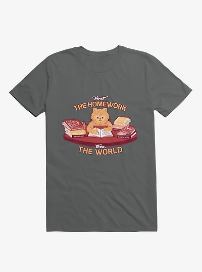 First The Homework, Then World Cat Charcoal Grey T-Shirt
