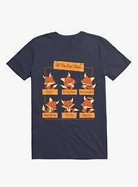 All The Fox I Give Navy Blue T-Shirt