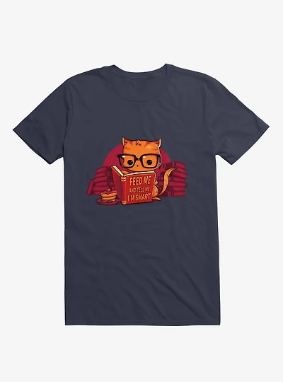 Feed Me And Tell I'm Smart Cat Navy Blue T-Shirt