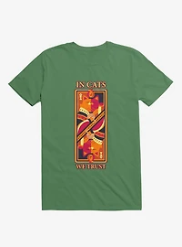 Cats We Trust Kelly Green T-Shirt
