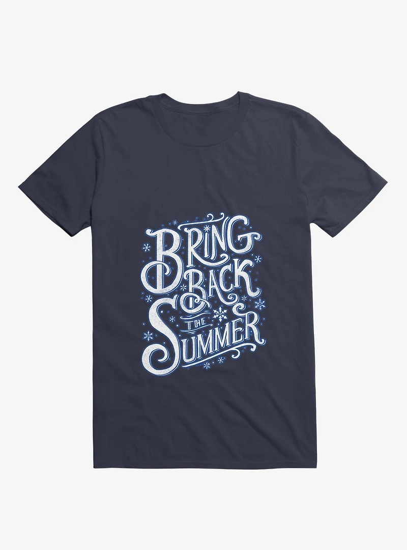 Bring Back The Summer Navy Blue T-Shirt