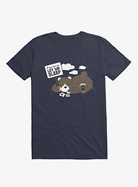 If You Love Me Let Sleep II Bear Navy Blue T-Shirt