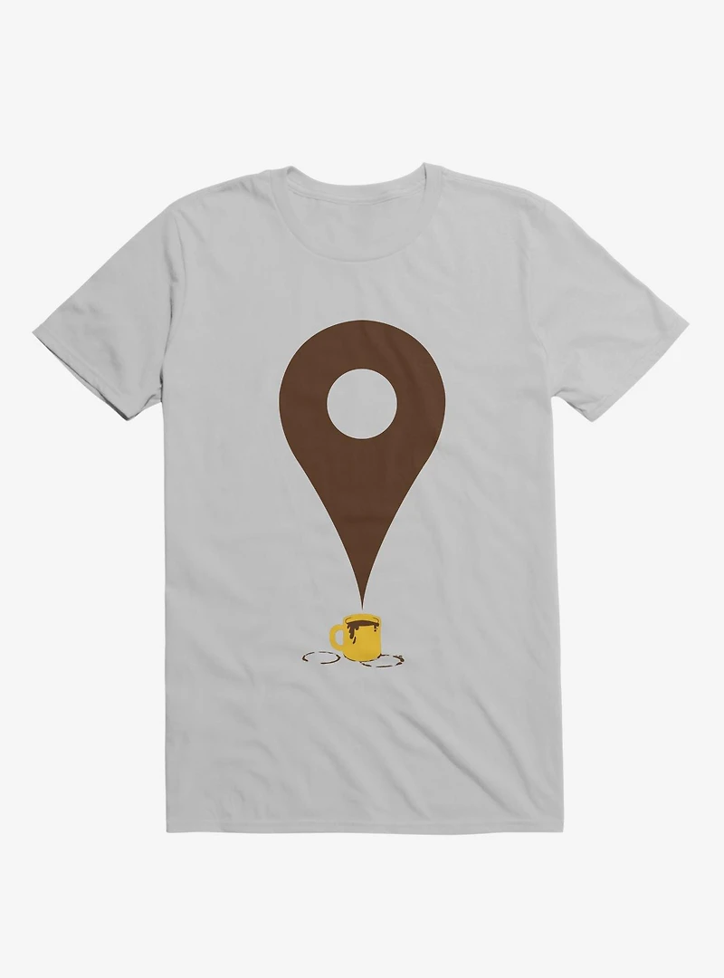 I Am Here Coffee Ice Grey T-Shirt