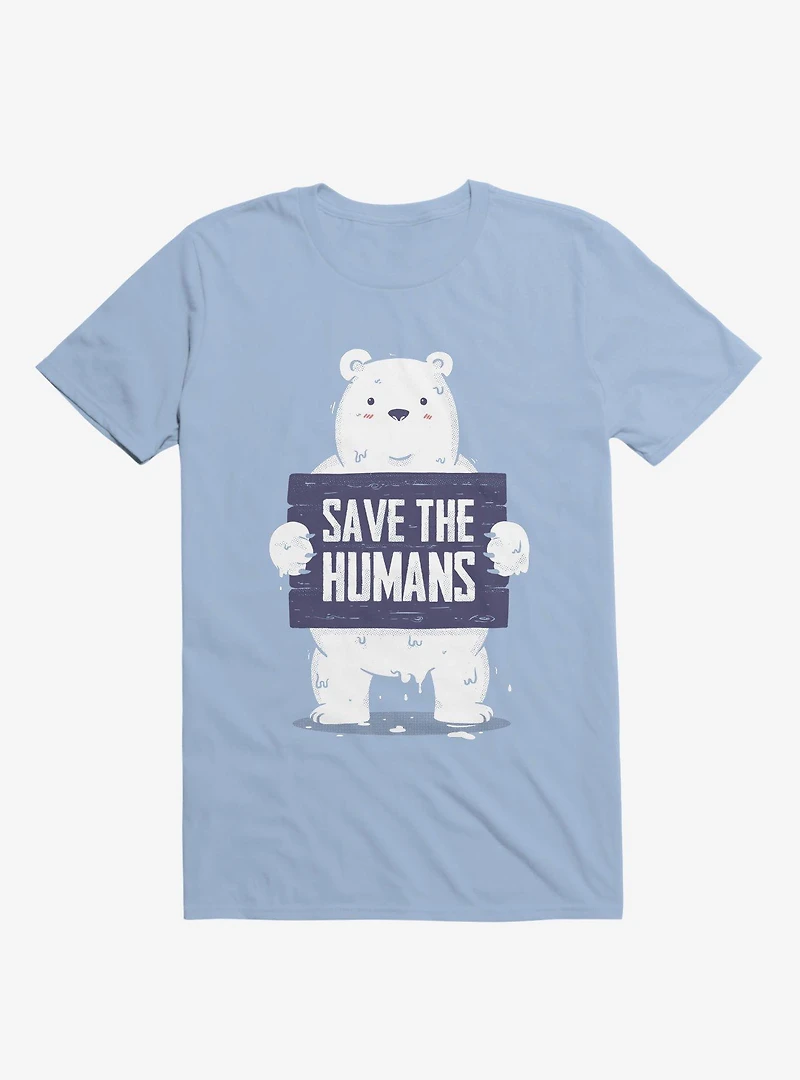 Save The Humans T-Shirt