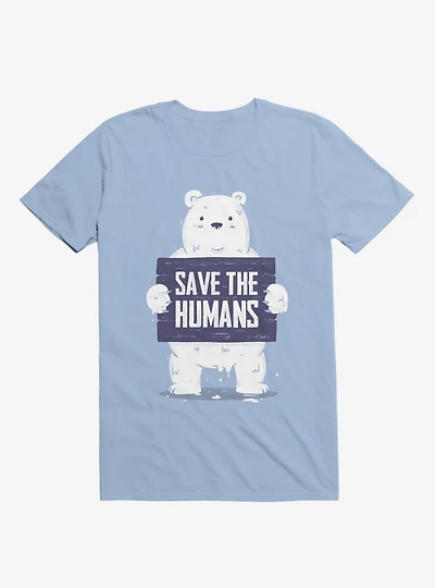 Save The Humans T-Shirt