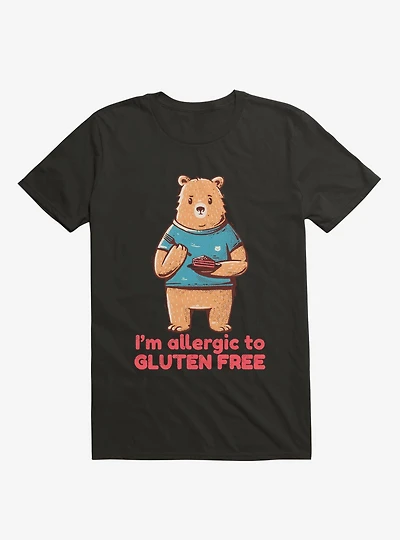 I'm Allergic To Gluten Free Bear T-Shirt