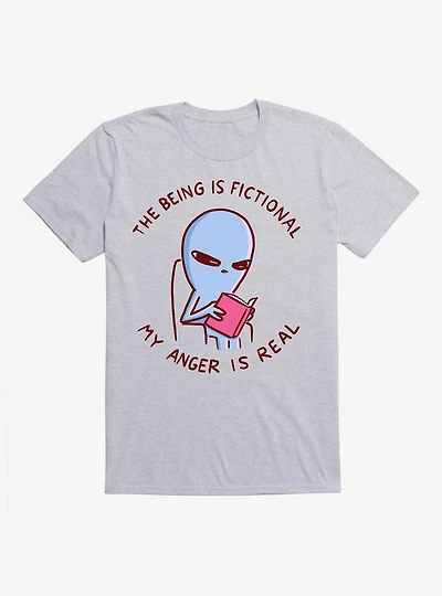 Strange Planet The Being Is Fictional My Anger Real Dark Text T-Shirt