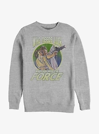 Star Wars Who Needs Luck Luke And Leia Sweatshirt