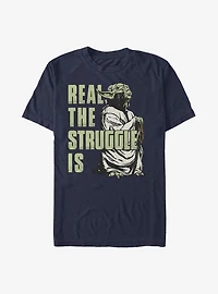 Star Wars Real The Struggle Is T-Shirt