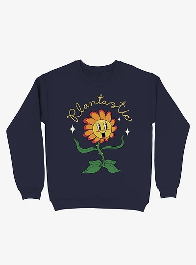 Plantastic Day! Flower Sweatshirt