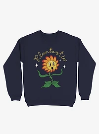 Plantastic Day! Flower Sweatshirt