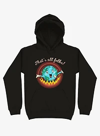 That's All Folks! Earth On Fire Black Hoodie