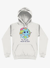You People Make Me Sick! Earth White Hoodie