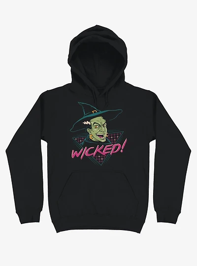 Wicked Witch! Black Hoodie