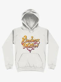 Kindness Matters White Hoodie