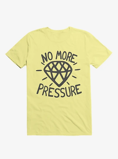 No More Pressure Diamond T-Shirt