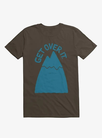 Get Over It Mountain T-Shirt