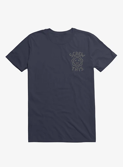 Screw This Flower T-Shirt