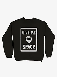 Give Me Space Alien Sweatshirt
