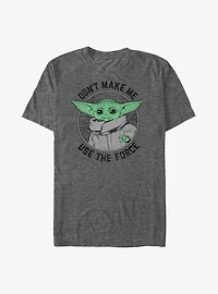 Star Wars The Mandalorian Child Don't Make Me T-Shirt