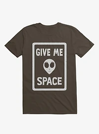 Give Me Space Alien T-Shirt